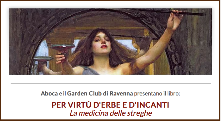 A Ravenna con Erika Maderna: Per virtù d’erbe e d’incanti